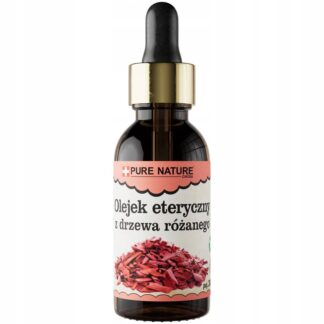 OLEJEK ETERYCZNY Z DRZEWA RÓŻANEGO NATURALNY OLEJEK DRZEWO RÓŻANE 30ml