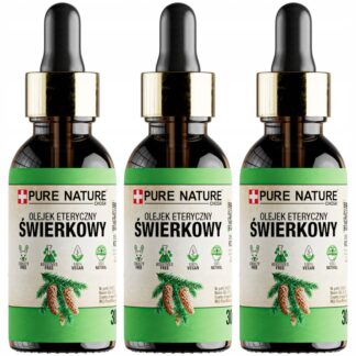 OLEJEK ETERYCZNY ŚWIERK NATURALNY OLEJEK ŚWIERKOWY BEZ DODATKÓW 3x 30ml